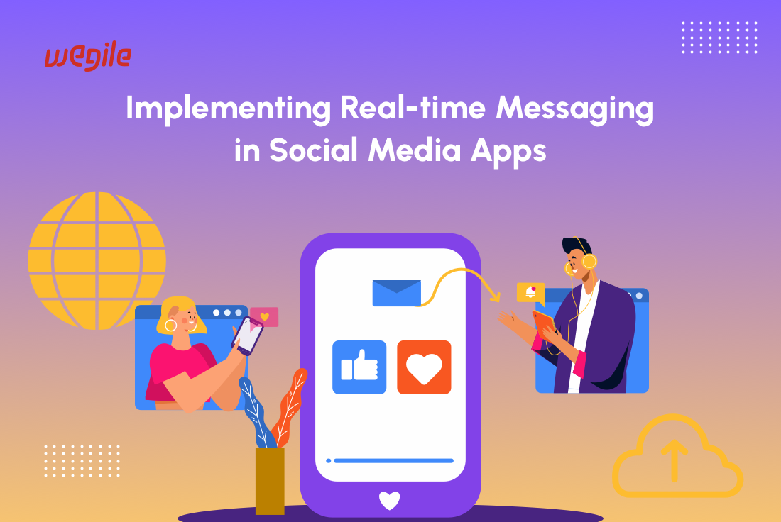 Implementing Real-time Messaging in Social Media Apps