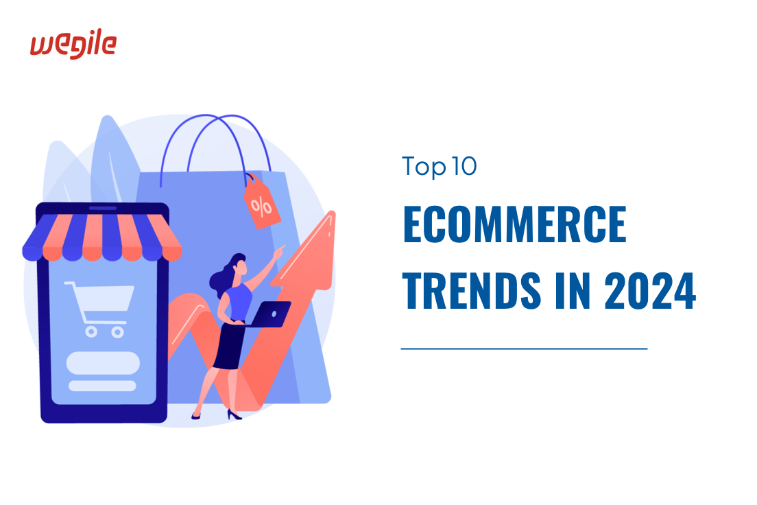 Top 10 eCommerce Trends in 2024